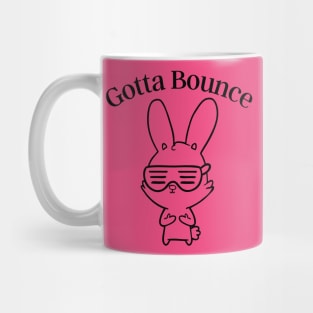 Gotta Bounce rabbit with sunglasses, spring, easter, Mug